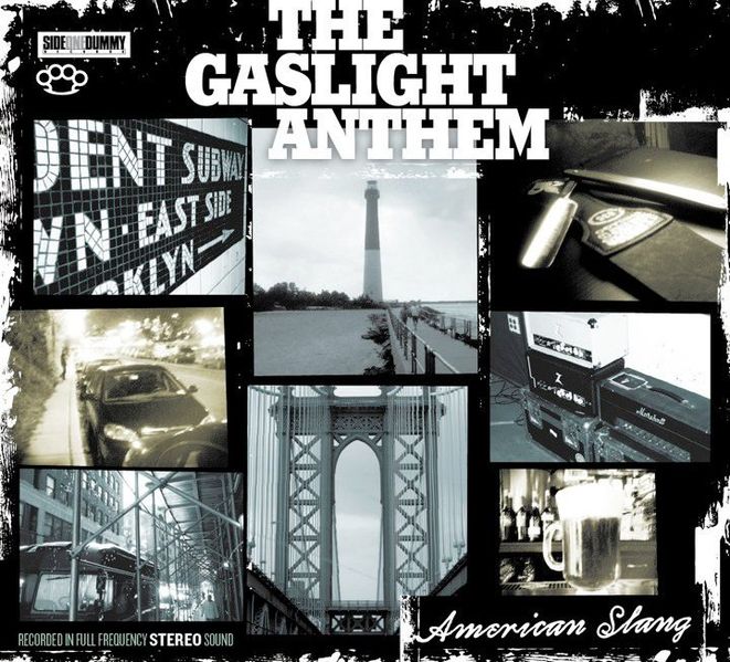 The Gaslight Anthem's American Slang