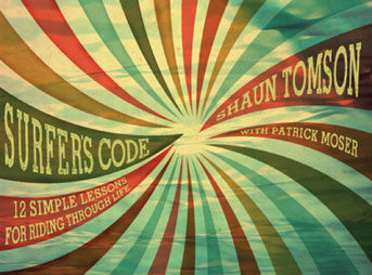 Surfer's Code by Shaun Tomson
