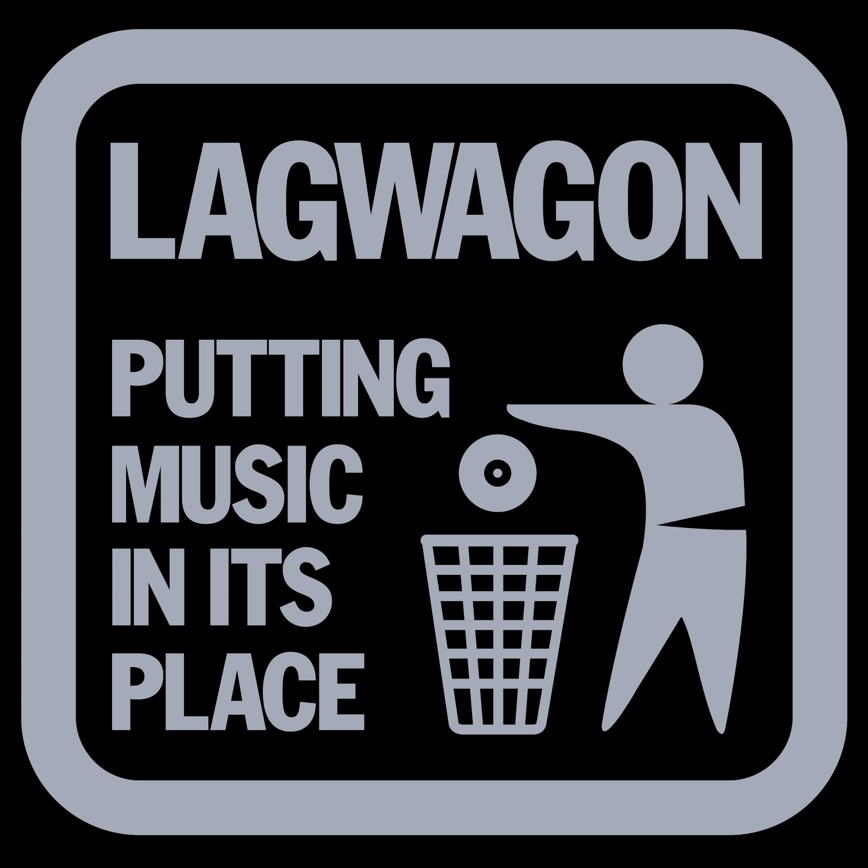 The cover art for Lagwagon's Box Set, "Putting Music in Its Place." The cover art for Lagwagon's Box Set, "Putting Music in Its Place."