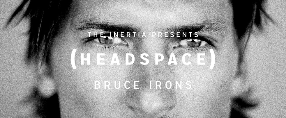 Bruce Irons Interview: HEADSPACE