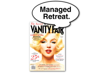 Vanity Fair managed retreat