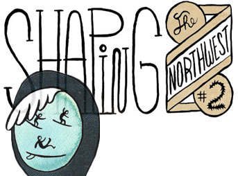 Shaping the Northwest#2