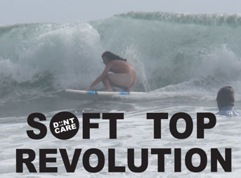 Soft Top Revolution is a series about un-serious surfing. We're calling it the Triple Clown. These contests are next level fun and we encourage anyone who is "soft" enough to come out and join us.