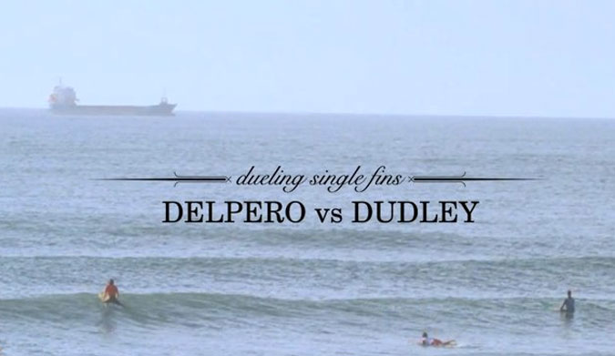 Dueling Single Fins