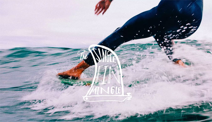 Single Fin Mingle