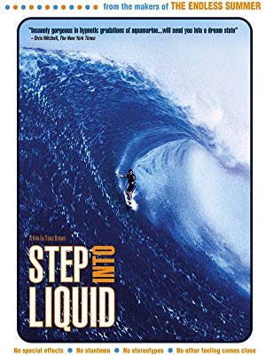 Step Into Liquid