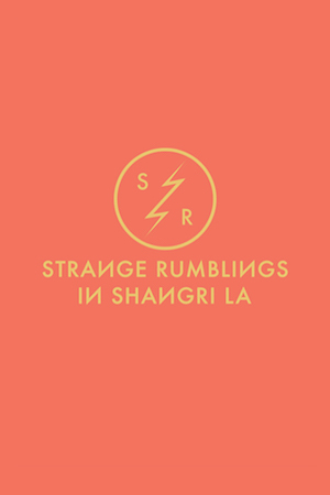 Strange Rumblings
