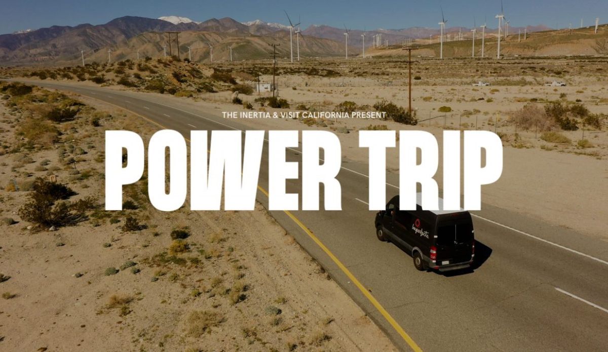 Power Trip Visit California The Inertia