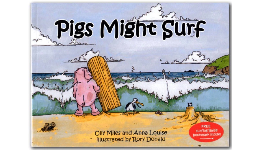 Pigs Might Surf Book